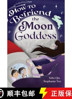 【3-4周达】How to Befriend the Moon Goddess [9781957711270]