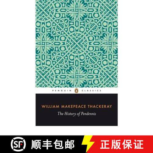 【3-4周达】The History of Pendennis : His Fortunes And Misfortunes, His Friends And His Greatest Enemy [9780140430769]