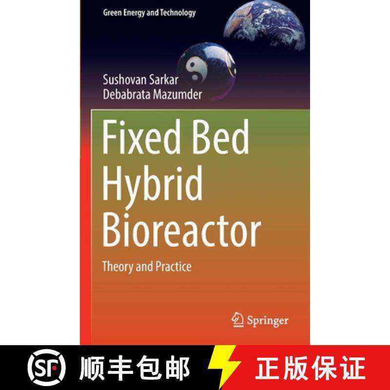 【3-4周达】Fixed Bed Hybrid Bioreactor : Theory and Practice [9789813345485]