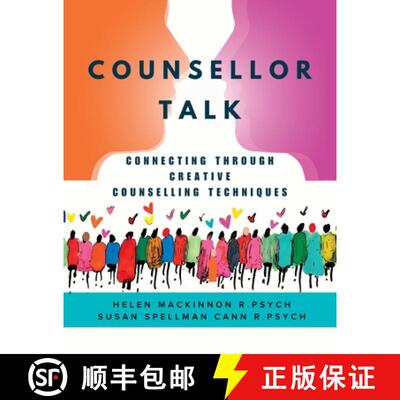 【3-4周达】Counsellor Talk: Connecting Through Creative Counselling Techniques [9781778352669]