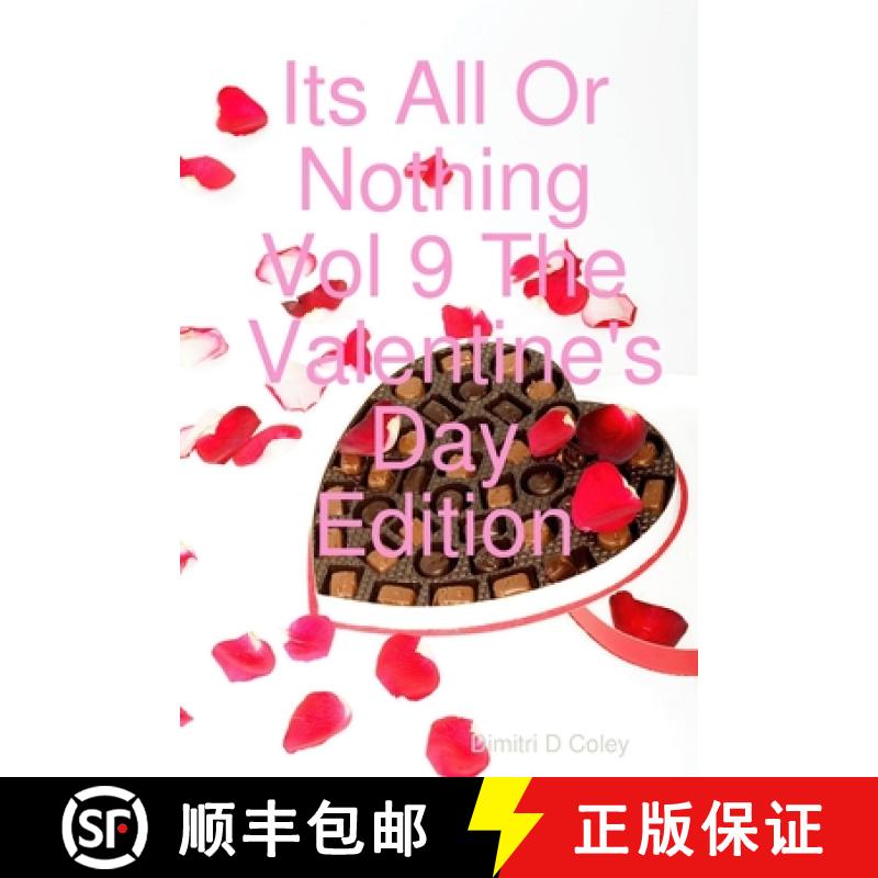 【2-3周达】Its All Or Nothing Vol 9 The Valentine's Day Edition [9781678138493]