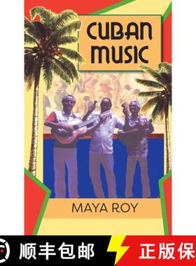 【3-4周达】Cuban Music: From Son and Rumba to the Buena Vista Social Club and Timba Cubana [9781558762817]