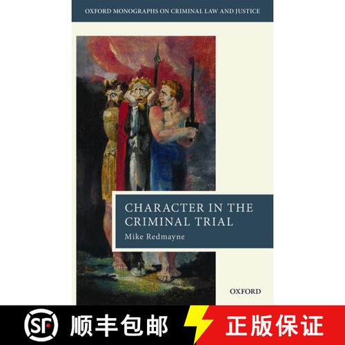 【3-4周达】精装 Character Evidence in the Criminal Trial [9780199228898]