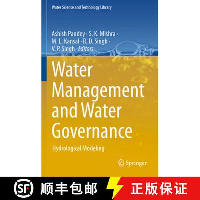 【3-4周达】Water Management and Water Governance : Hydrological Modeling [9783030580537]