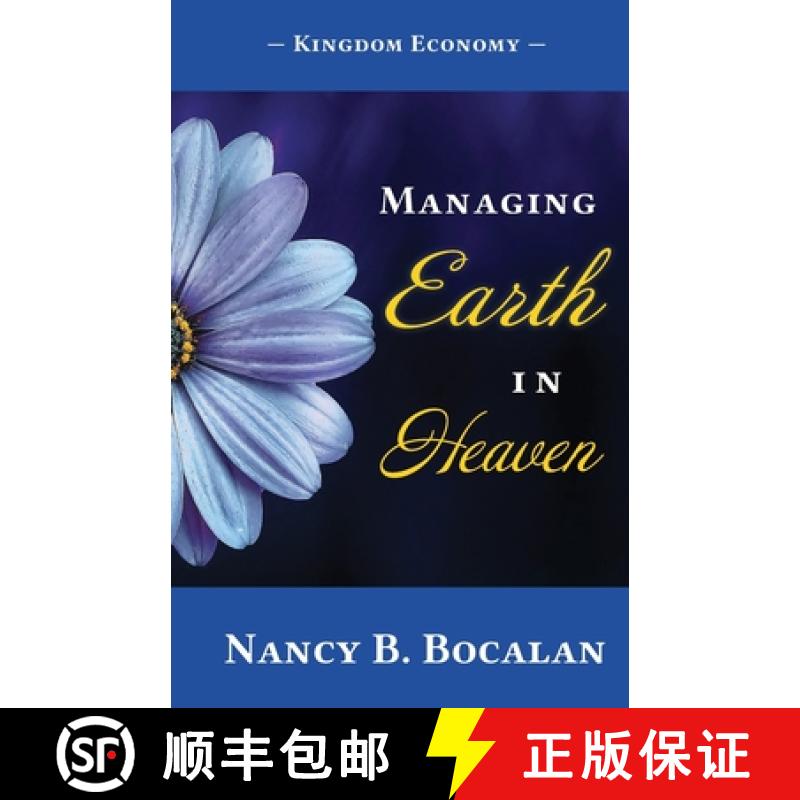 【3-4周达】Managing Earth In Heaven: Kingdom Economy [9781648264054]