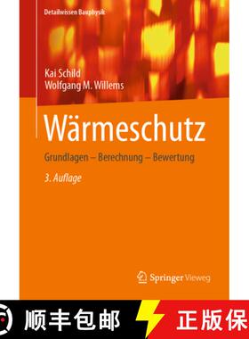 【3-4周达】Wärmeschutz: Grundlagen - Berechnung - Bewertung [9783658382735]