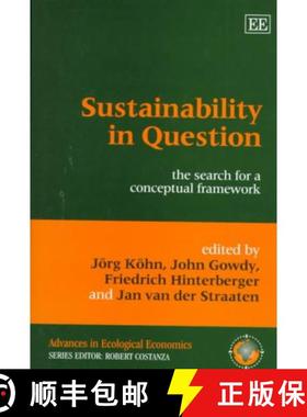 【3-4周达】Sustainability in Question - The Search for a Conceptual Framework: The Search for a Conce... [9781840640502]