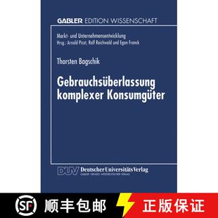 【3-4周达】Gebrauchsüberlassung komplexer Konsumgüter : Eine ökonomische Analyse [9783824468874]