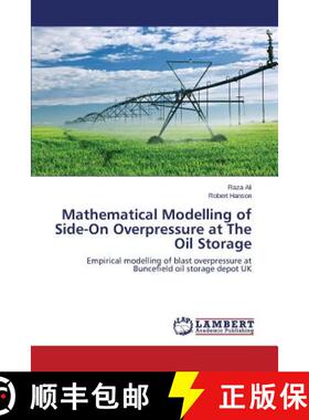 预订 Mathematical Modelling of Side-On Overpressure at The Oil Storage [9783659669262]