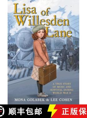 【3-4周达】Lisa of Willesden Lane: A True Story of Music and Survival During World War II [9780316463065]