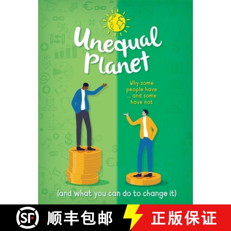 【3-4周达】Unequal Planet: Why some people have - and some have not (and what you can do to change it) [9781445185668]