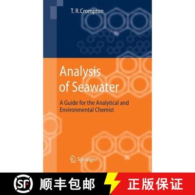 【4周达】Analysis of Seawater : A Guide for the Analytical and Environmental Chemist [9783540267621]