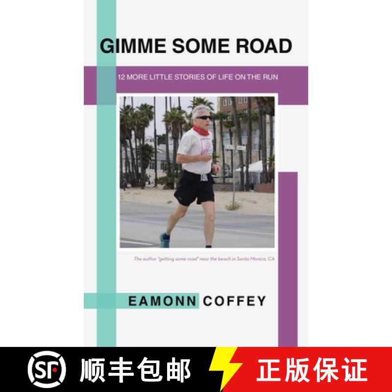 【2-3周达】Gimme Some Road: 12 More Little Stories of Life on the Run [9781489751669]