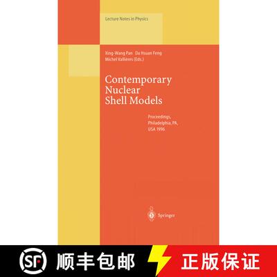 【3-4周达】Contemporary Nuclear Shell Models : Proceedings of an International Workshop Held in Phila... [9783662141281]
