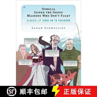 预订 Float Classic Group Who Facebook 9780452295735 the Maidens Don Signs Lit Joined Ophelia
