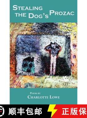 【3-4周达】Stealing the Dog's Prozac [9781935708513]