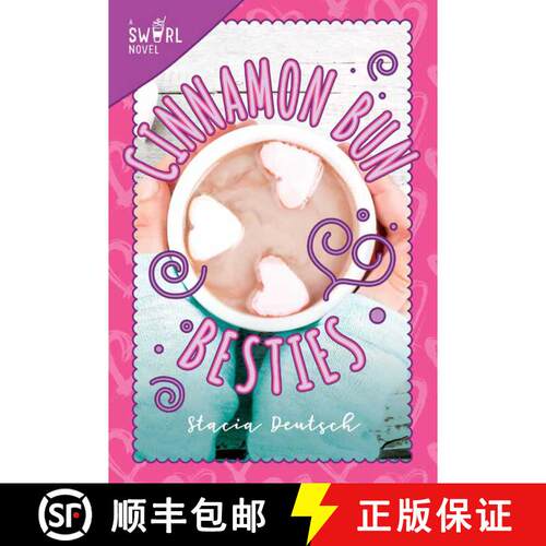 【3-4周达】Cinnamon Bun Besties, Volume 3: A Swirl Novel [9781510730090]