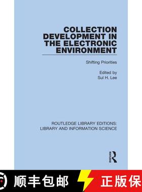 【3-4周达】Collection Development in the Electronic Environment: Shifting Priorities [9780367409289]