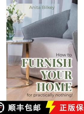 【3-4周达】How to furnish your home for practically nothing! [9780645080803]