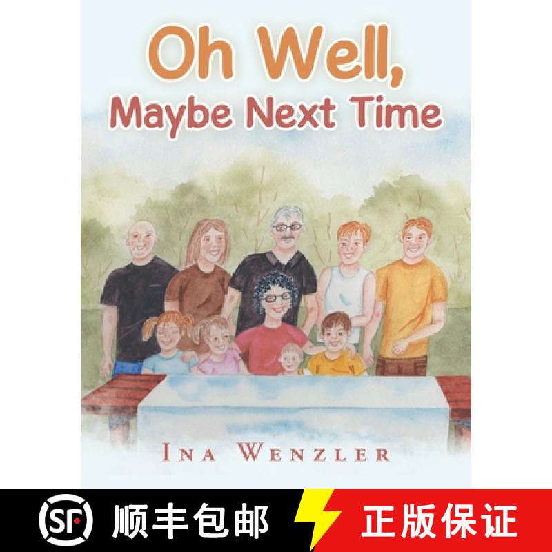 【3-4周达】Oh Well, Maybe Next Time [9781489730015]