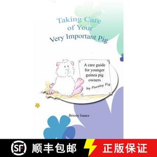 Younger Your 4周达 Taking Care Pig 9780957605862 Children for Very Guide Important Guinea
