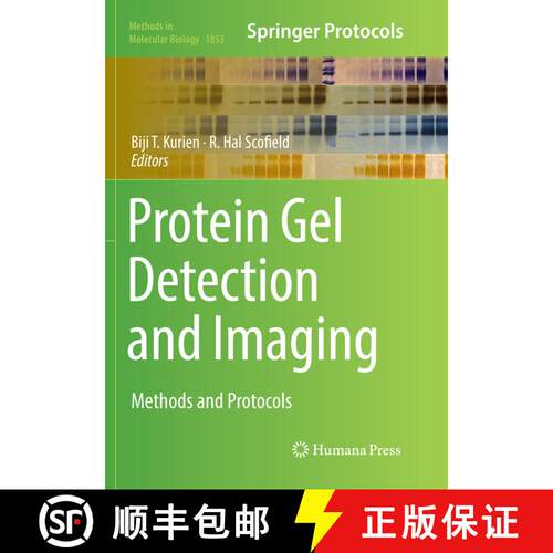 【3-4周达】Protein Gel Detection and Imaging: Methods and Protocols (Softcover reprint of the origina... [9781493993819]
