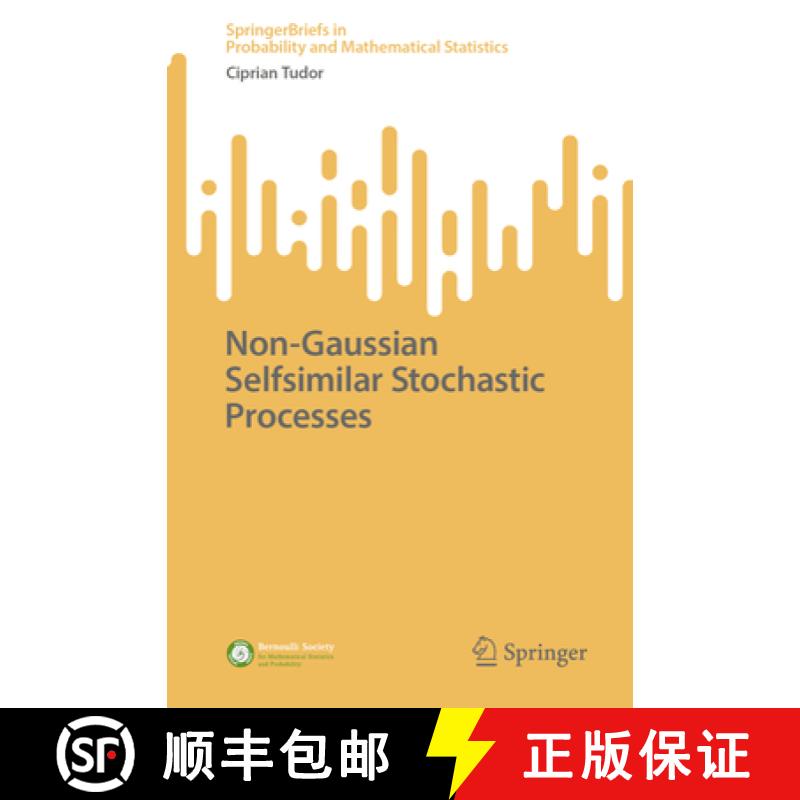 【3-4周达】Non-Gaussian Selfsimilar Stochastic Processes [9783031337710]