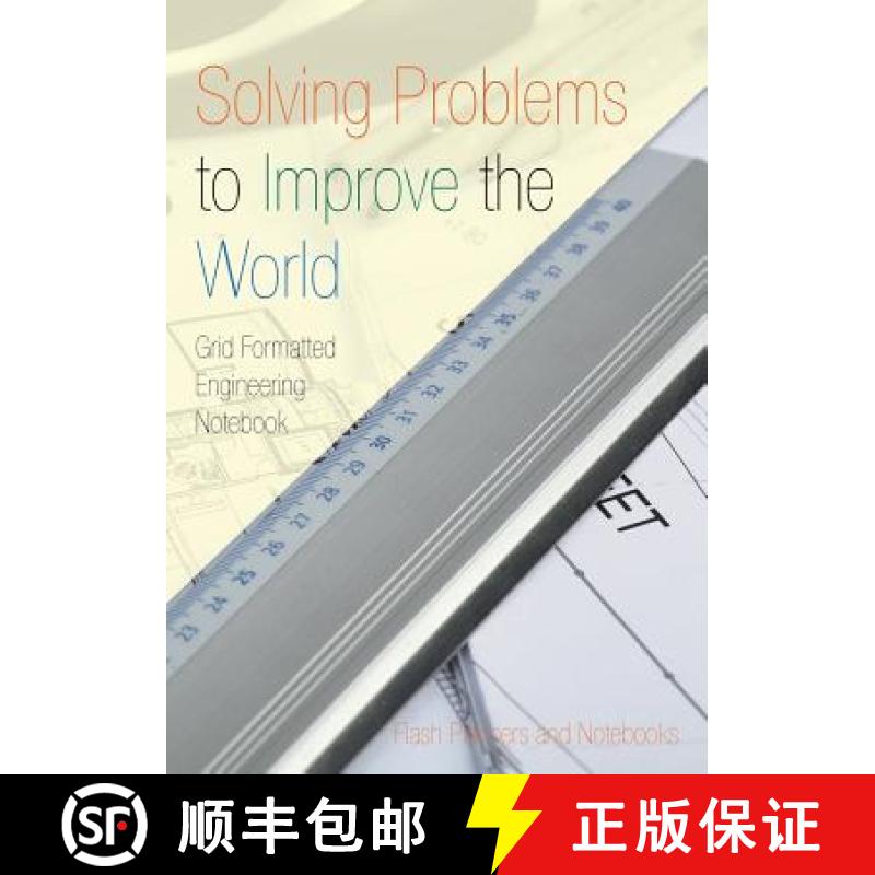【2-3周达】Solving Problems to Improve the World: Grid Formatted Engineering Notebook [9781683779261]