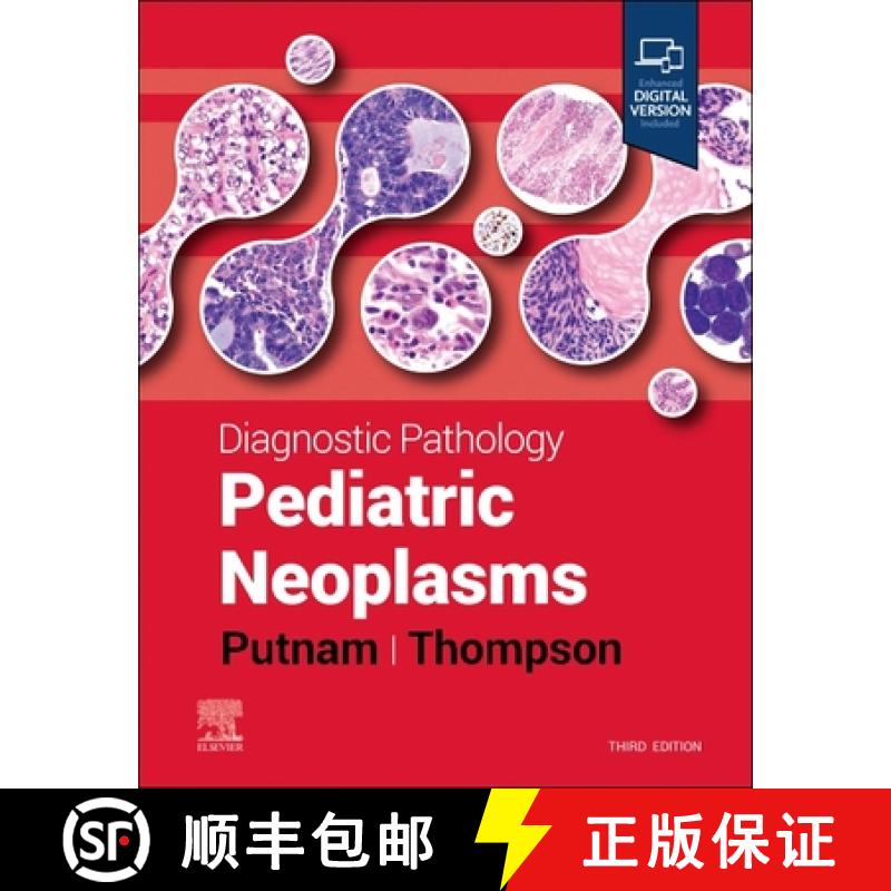【3-4周达】Diagnostic Pathology: Pediatric Neoplasms [9780443224263]