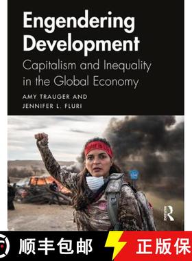 【3-4周达】Engendering Development: Capitalism and Inequality in the Global Economy [9780415789677]