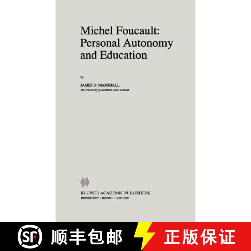 【3-4周达】Michel Foucault: Personal Autonomy and Education [9780792340164]
