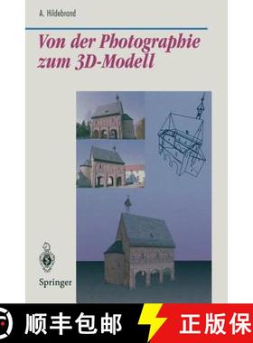 【3-4周达】Von Der Photographie Zum 3d-Modell: Bestimmung Computer-Graphischer Beschreibungsattribute... [9783540615972]