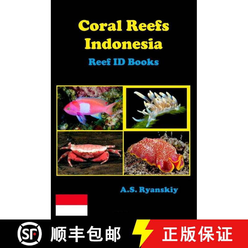 预订 Coral Reefs Indonesia [9781719843362]
