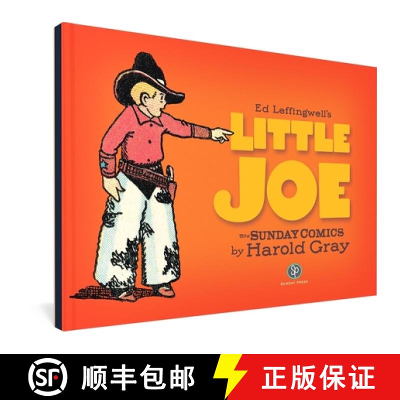 【3-4周达】Ed Leffingwell's Little Joe: The Sunday Comics by Harold Gray [9780983550471]