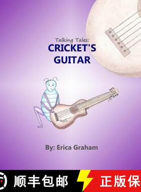 预订 Talking Tales: Cricket's Guitar [9780997855500]