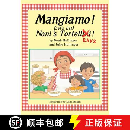 【3-4周达】精装 Mangiamo! Noni's Tortellini Ravs [9798991531214]