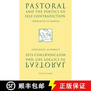 Pastoral 9780521034616 Marvell Self 4周达 Contradiction the and Poetics Theocritus