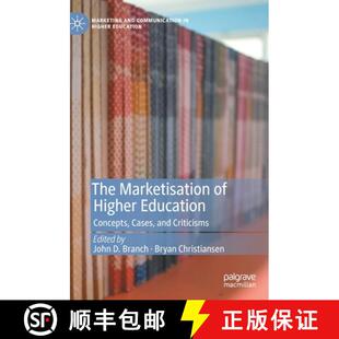Education Concepts Criticisms The and 4周达 9783030674403 Marketisation Cases Higher