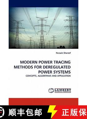 预订 Modern Power Tracing Methods for Deregulated Power Systems [9783844327335]