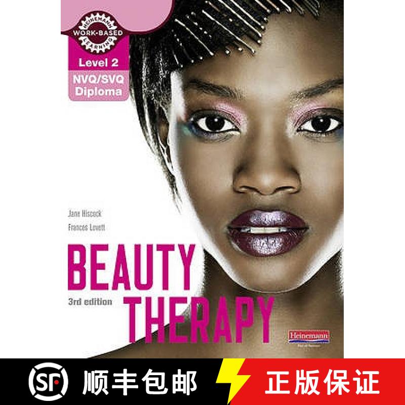 【3-4周达】Level 2 NVQ/SVQ Diploma Beauty Therapy Candidate Handbook 3rd edition: - NVQ/SVQ Diploma [9780435026578]