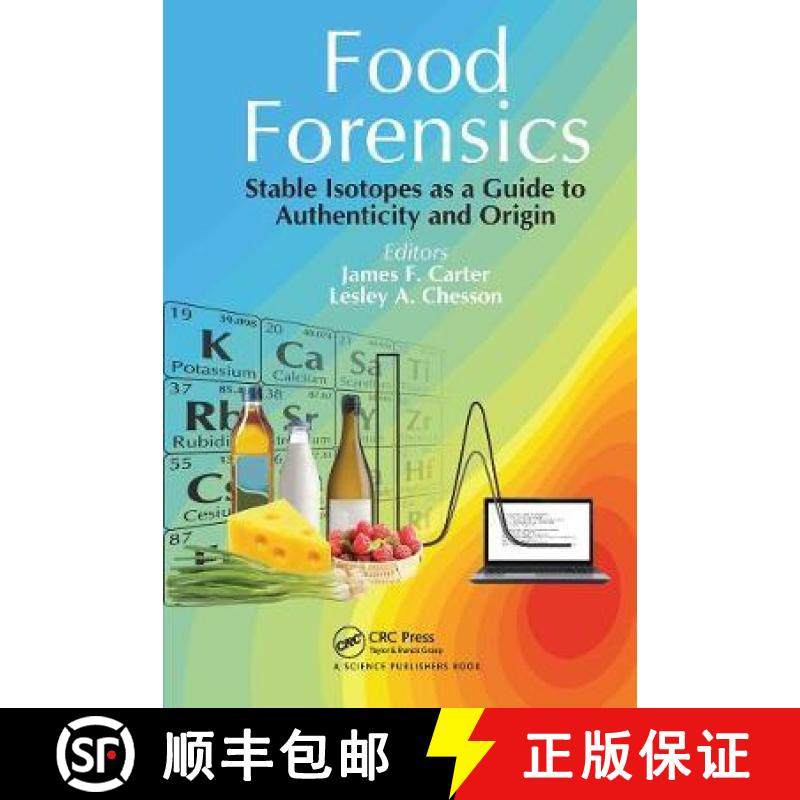 【3-4周达】Food Forensics: Stable Isotopes as a Guide to Authenticity and Origin [9780367782085]