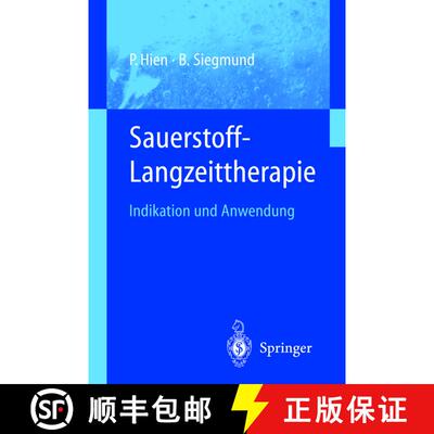 【3-4周达】Sauerstoff-Langzeittherapie: Indikation und Anwendung [9783540412939]