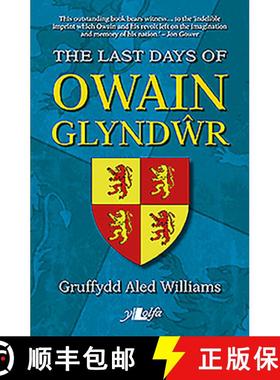 【3-4周达】Last Days of Owain Glyndwr, The [9781784614638]