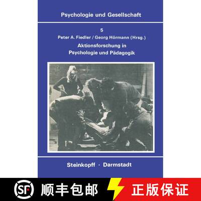 【3-4周达】Aktionsforschung in Psychologie und Pädagogik [9783798505339]