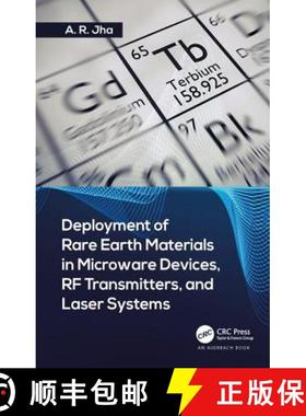 【3-4周达】Deployment of Rare Earth Materials in Microware Devices, RF Transmitters, and Laser Systems [9781138057746]