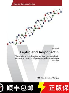 【3-4周达】Leptin and Adiponectin [9783639384536]