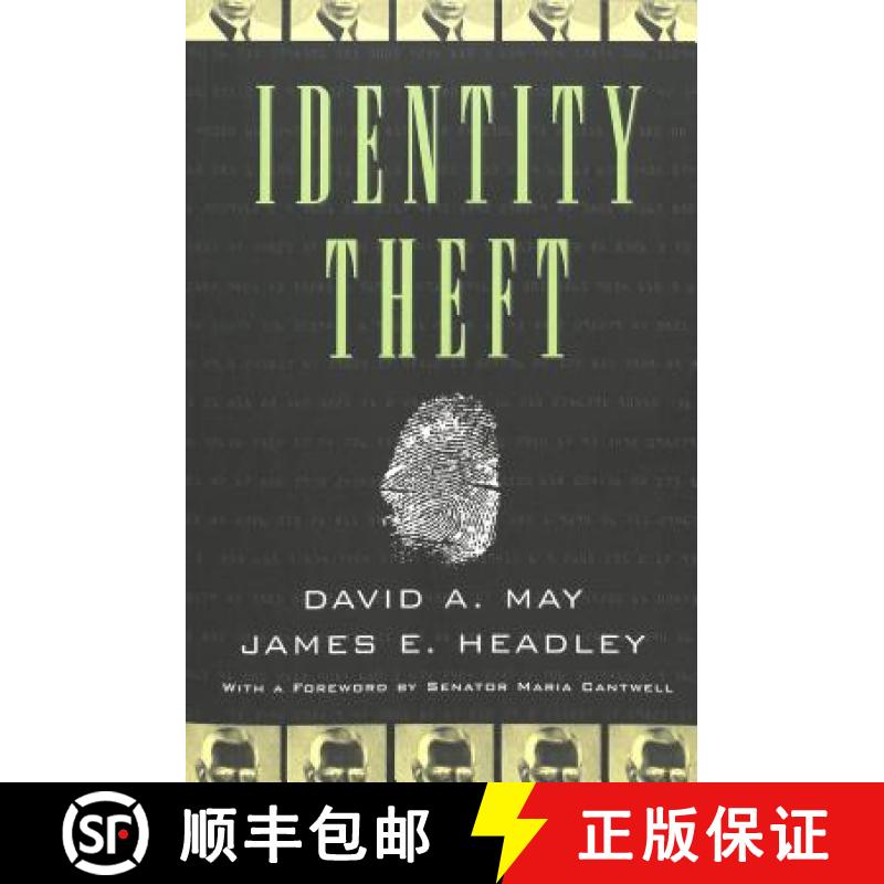 预订 Identity Theft : With a Foreword by Senator Maria Cantwell- Second Printing [9780820458441]