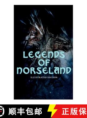 【3-4周达】Legends of Norseland (Illustrated Edition): Valkyrie, Odin at the Well of Wisdom, Thor's H... [9788027306534]