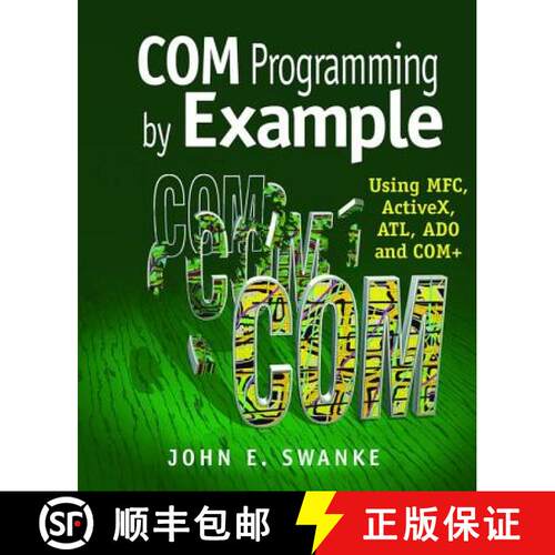 【3-4周达】精装 Com Programming by Example: Using Mfc, Activex, Atl, Ado, and COM+ [9781138412392]