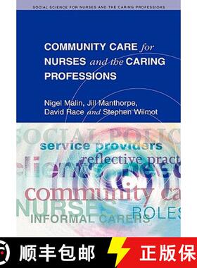 【3-4周达】Community Care for Nurses and the Caring Professions [9780335196708]